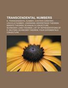 transcendental numbers: e, transcendental number, chaitin's constant, liouville number, lindemann-weierstrass theorem, baker's theorem (en Inglés)