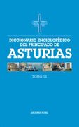 Diccionario enciclop�dico del Principado de Asturias (Tomo 12)