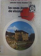 Casas Torre de Vizcaya las