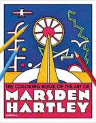 The Coloring Book of the art of Marsden Hartley (en Inglés)