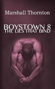 Boystown 8: The Lies That Bind