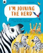 I'm Joining the Herd (How Animals Live, 2) (en Inglés)