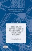 Corporate Governance in the European Insurance Industry (en Inglés)