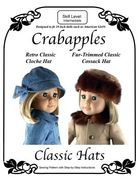 Classic Hats: Sewing Instructions and Full-Size Patterns (en Inglés)