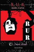 R. U. R.  Robots Universales Rossum