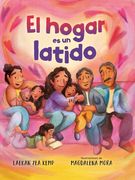 El hogar es un latido / Home is a Heartbeat
