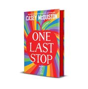 One Last Stop: Special edition with sprayed edges, illustrated endpapers and a bonus chapter (en Inglés)