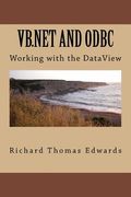 VB.NET and ODBC: Working with the Dataset (en Inglés)