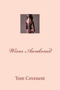 Wives Awakened (en Inglés)