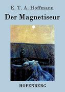 Der Magnetiseur (en Alemán)
