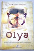 Olya: Relato de una Superviviente en el Iran Revolucionario