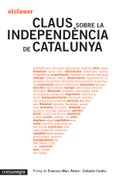 Claus sobre la independència de Catalunya (in Catalan)