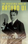 the resistible rise of arturo ui (en Inglés)