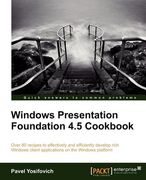 windows presentation foundation 4.5 cookbook (en Inglés)