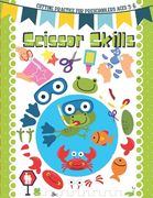 Scissor Skills: Cutting Practice for Preschoolers Ages 3-6 (en Inglés)
