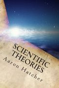 Scientific Theories: 2000 - 2014 (en Inglés)