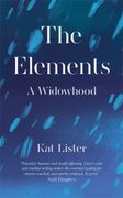 The Elements: A Widowhood (en Inglés)
