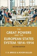 the great powers and the european states system 1814-1914
