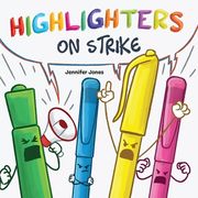 Highlighters on Strike (en Inglés)
