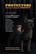 Protectors: Stories to Benefit PROTECT (en Inglés)