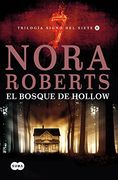 El bosque de Hollow (Trilogía Signo del Siete II)