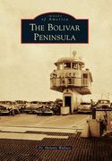 The Bolivar Peninsula (en Inglés)