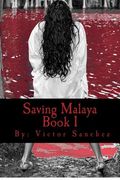 saving malaya (en Inglés)