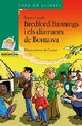 Bredford Bannings i els Diamants de Bontawa