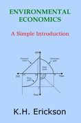 Environmental Economics: A Simple Introduction (en Inglés)