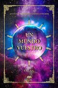 Un Mundo Vuestro
