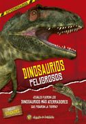 Dinosaurios Peligrosos 2