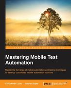 Mastering Mobile Test Automation (en Inglés)
