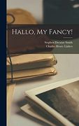 Hallo, my Fancy! (en Inglés)