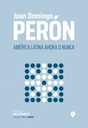 America Latina Ahora o Nunca