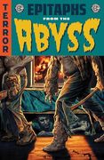 Ec Epitaphs From the Abyss Vol. 1 (1) (ec Comics) (en Inglés)