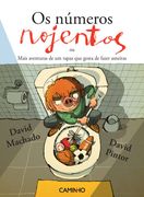 Os Números Nojentos - Mais Aventuras de um Rapaz que Gosta de Fazer Asneiras (en Portugués)