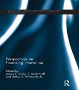 Perspectives on Financing Innovation (en Inglés)