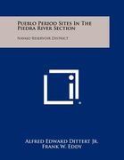 pueblo period sites in the piedra river section: navajo reservoir district (en Inglés)