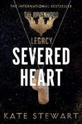 Severed Heart (The Ravenhood Legacy) (en Inglés)
