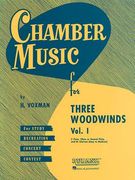 Chamber Music for Three Woodwinds, Volume 1 (en Inglés)