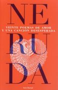 Veinte Poemas de Amor y una Cancion Desesperada