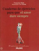 Cuaderno de Ejercicios Para que el Amor Dure Siempre (in Spanish)
