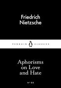 Aphorisms on Love and Hate (Penguin Little Black Classics)