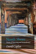 North Shore: Poems of Mourning and Remembrance (Jewish Poetry Project)