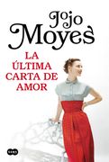 La última carta de amor - Jojo Moyes - SUMA DE LETRAS