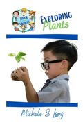 Exploring Plants (en Inglés)