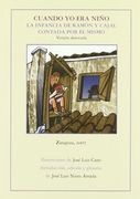 Cuando yo era Niño. La Infancia de Ramon y Cajal