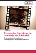 estrategias narrativas de un cine post-dictatorial