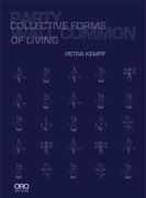 Party Wall Common. Collective Forms of Living (en Inglés)
