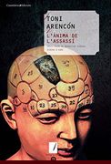 L'ànima de l'assassí: XXXII Premi de Narrativa Ribera d'Ebre (Notes de color)